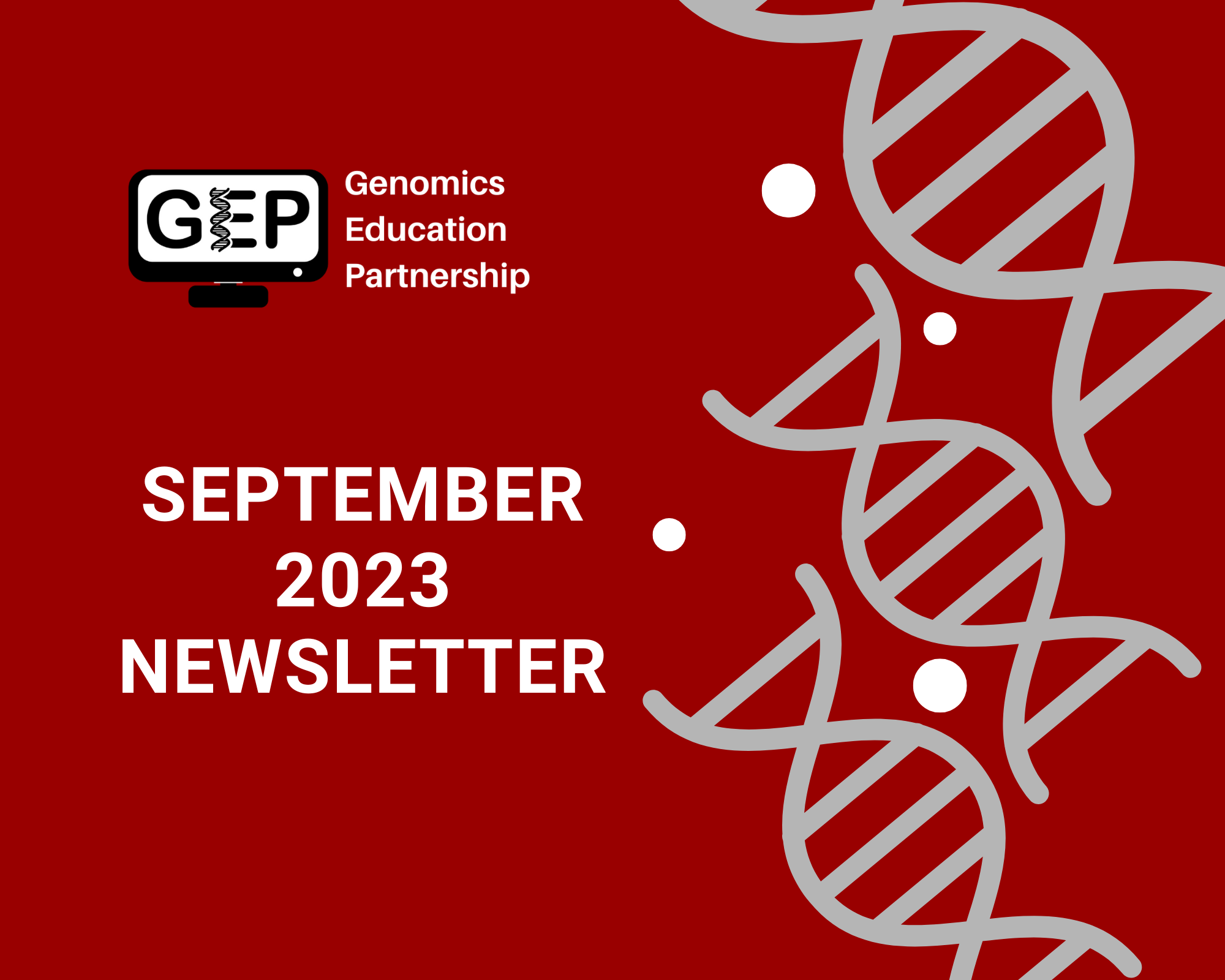 Genomics Education Partnership's September 2023 Newsletter